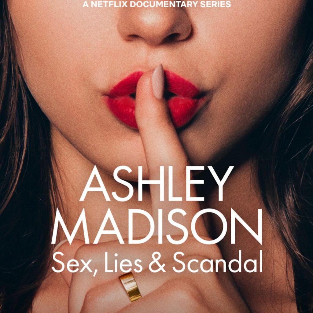 Infieles expuestos: Netflix revela escándalo de Ashley Madison