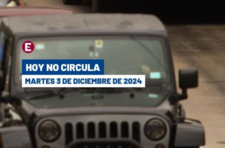 Consulta el Hoy No Circula del martes 03 de diciembre de 2024 en CDMX y Edomex